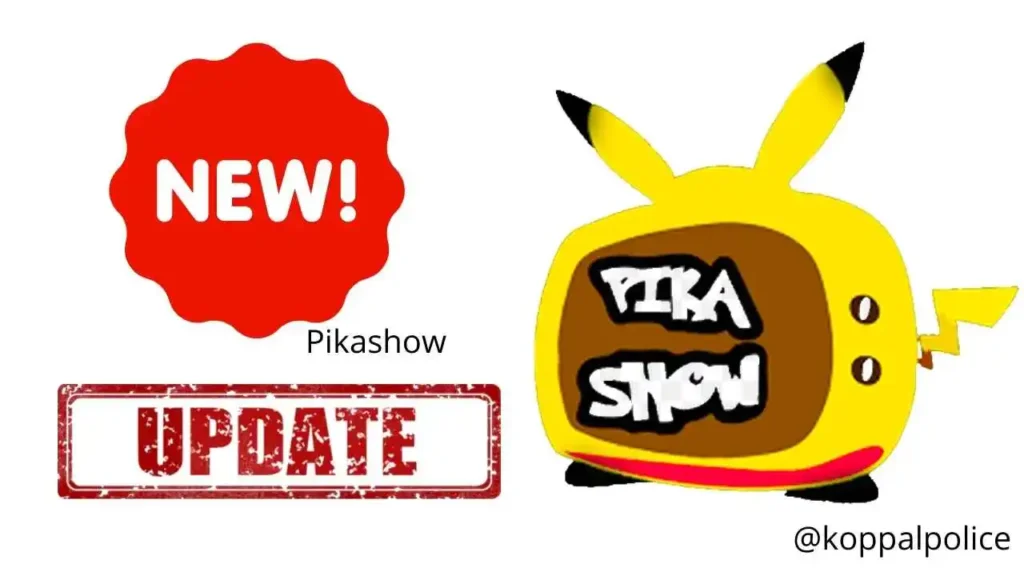 pikashow update